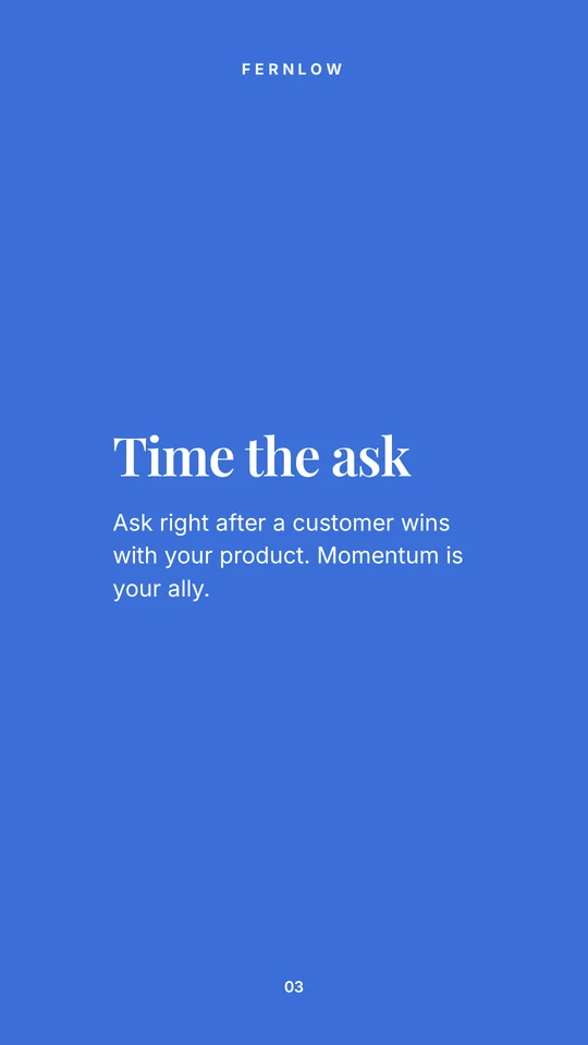 Fernlow Instagram story: Time the ask.